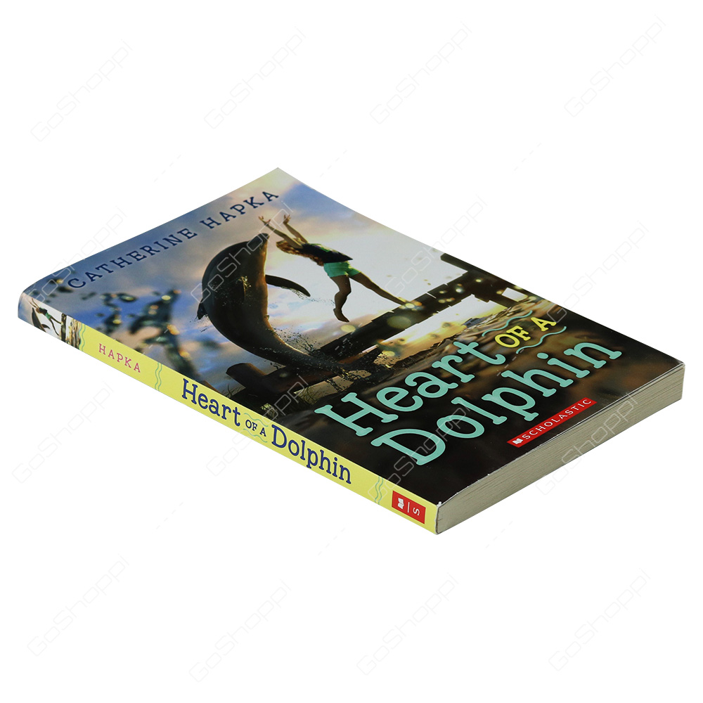 Heart Of A Dolphin By Catherine Hapka