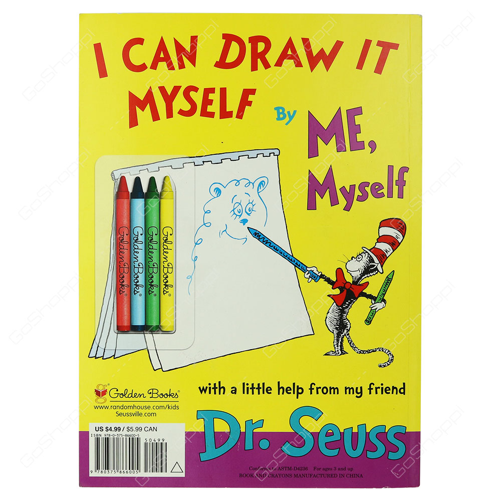 I Can Draw It Myself By Me, Myself By Dr. Seuss