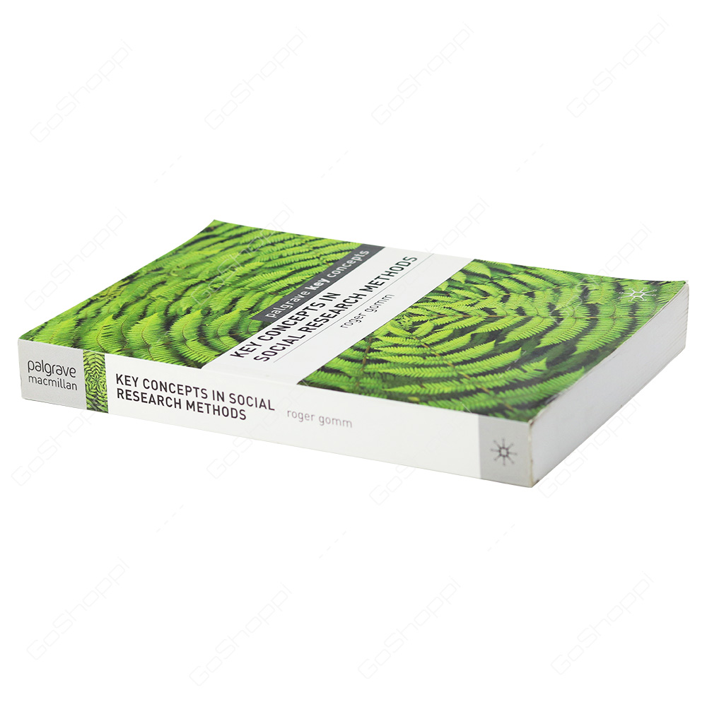 Key Concepts In Social Research Methods By Roger Gomm