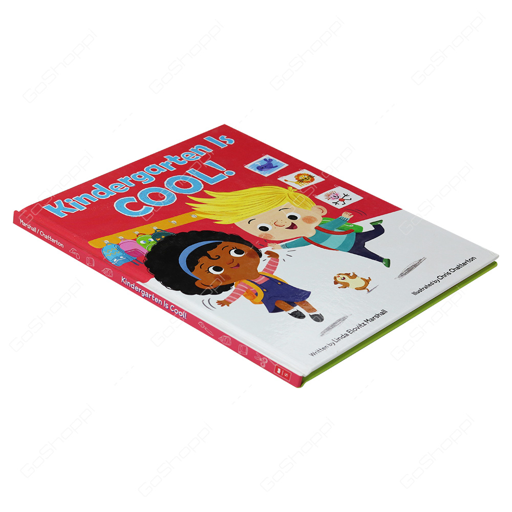 Kindergarten Is Cool! By Linda Elovitz Marshall