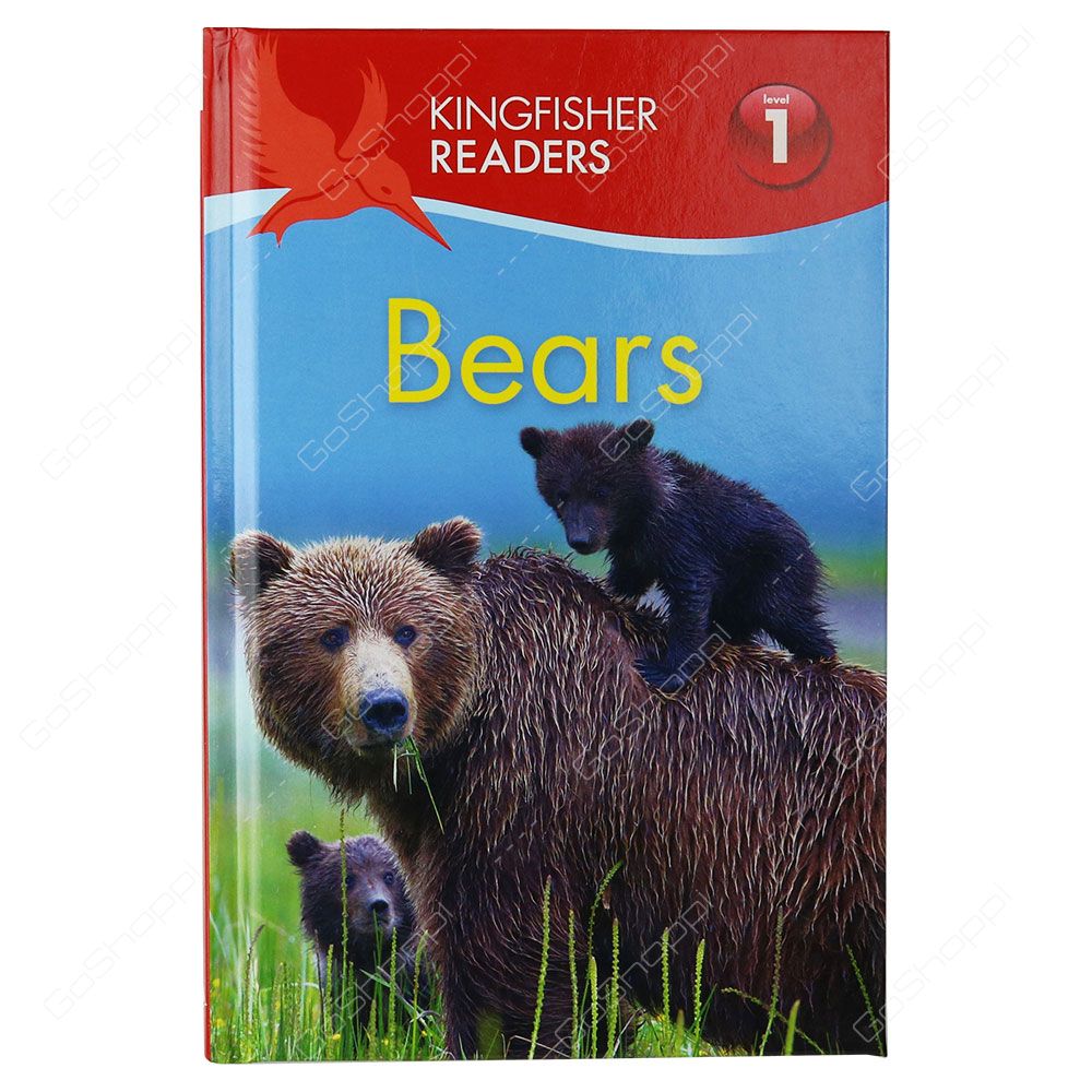 Kingfisher Reader Level 1 - Bears By Feldman, Thea