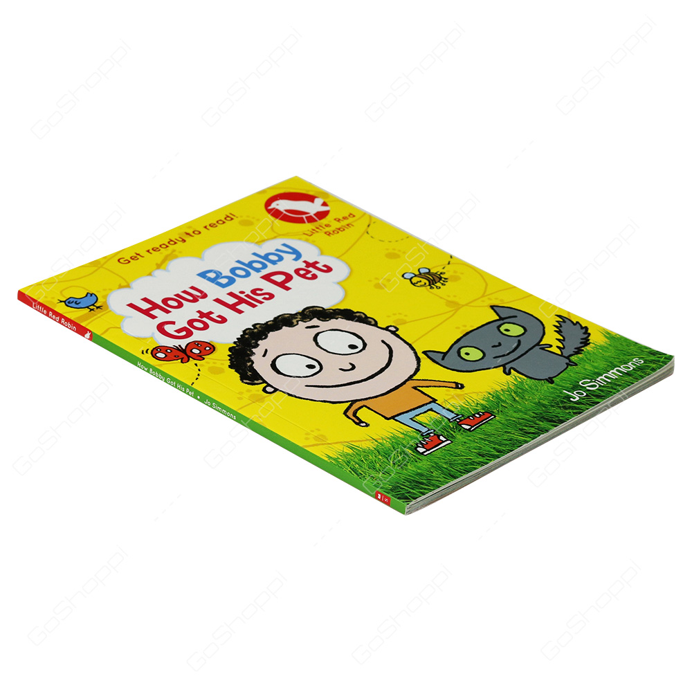 Little Red Robin - How Bobby Got His Pet By Jo Simmons
