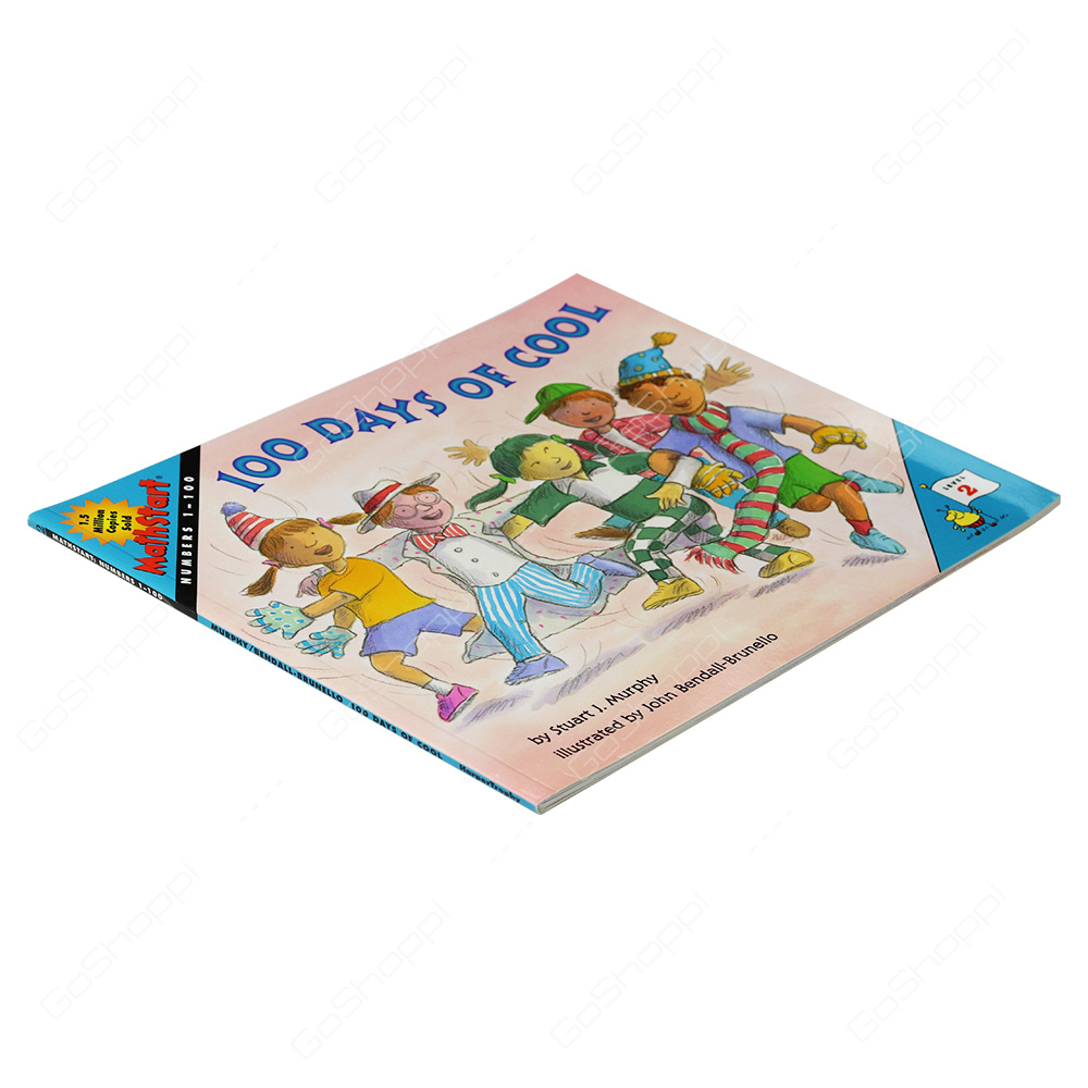 Mathstart - 100 Days Of Cool Level 2 By Stuart J. Murphy