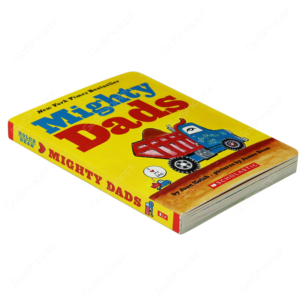 Mighty Dads By Joan Holub