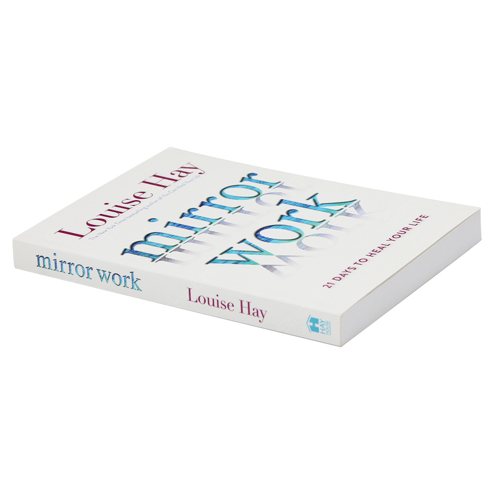 Mirror Work - 21 Days To Heal Your Life By Louise Hay