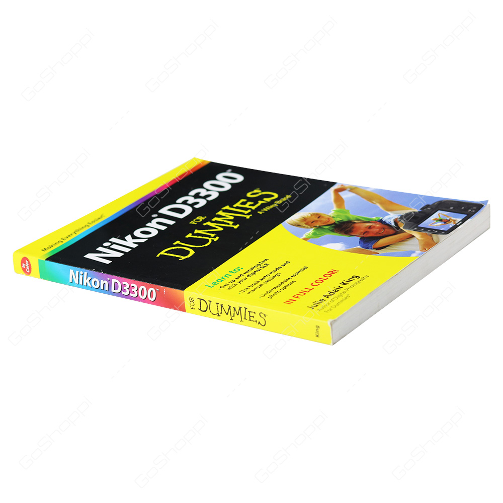 Nikon D3300 For Dummies By Julie Adair King Buy Online