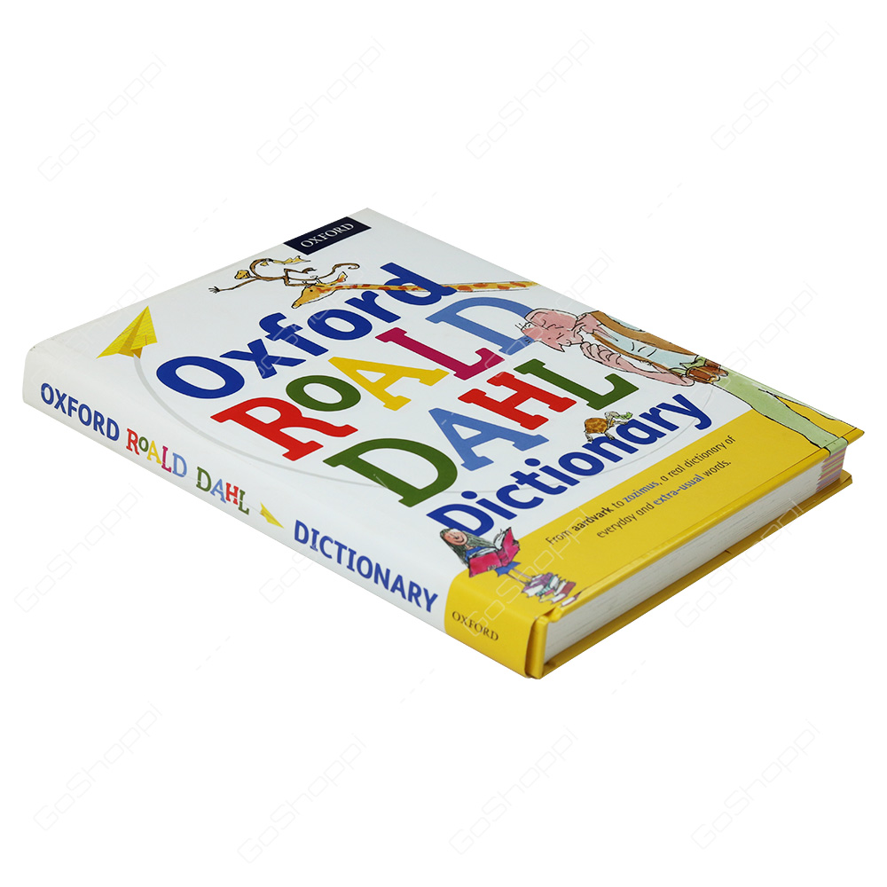 Oxford Roald Dahl Dictionary By Oxford Dictionaries