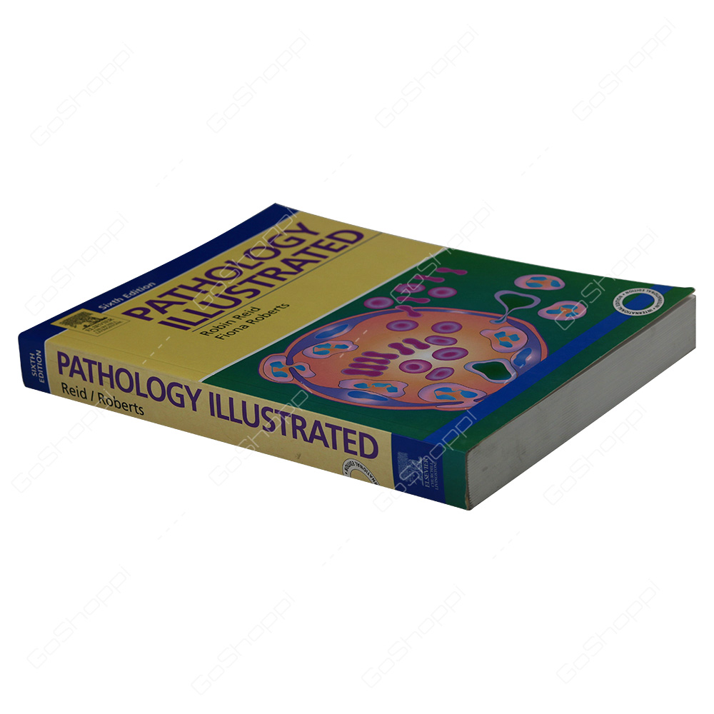 Pathology Illustrated By Robin Reid