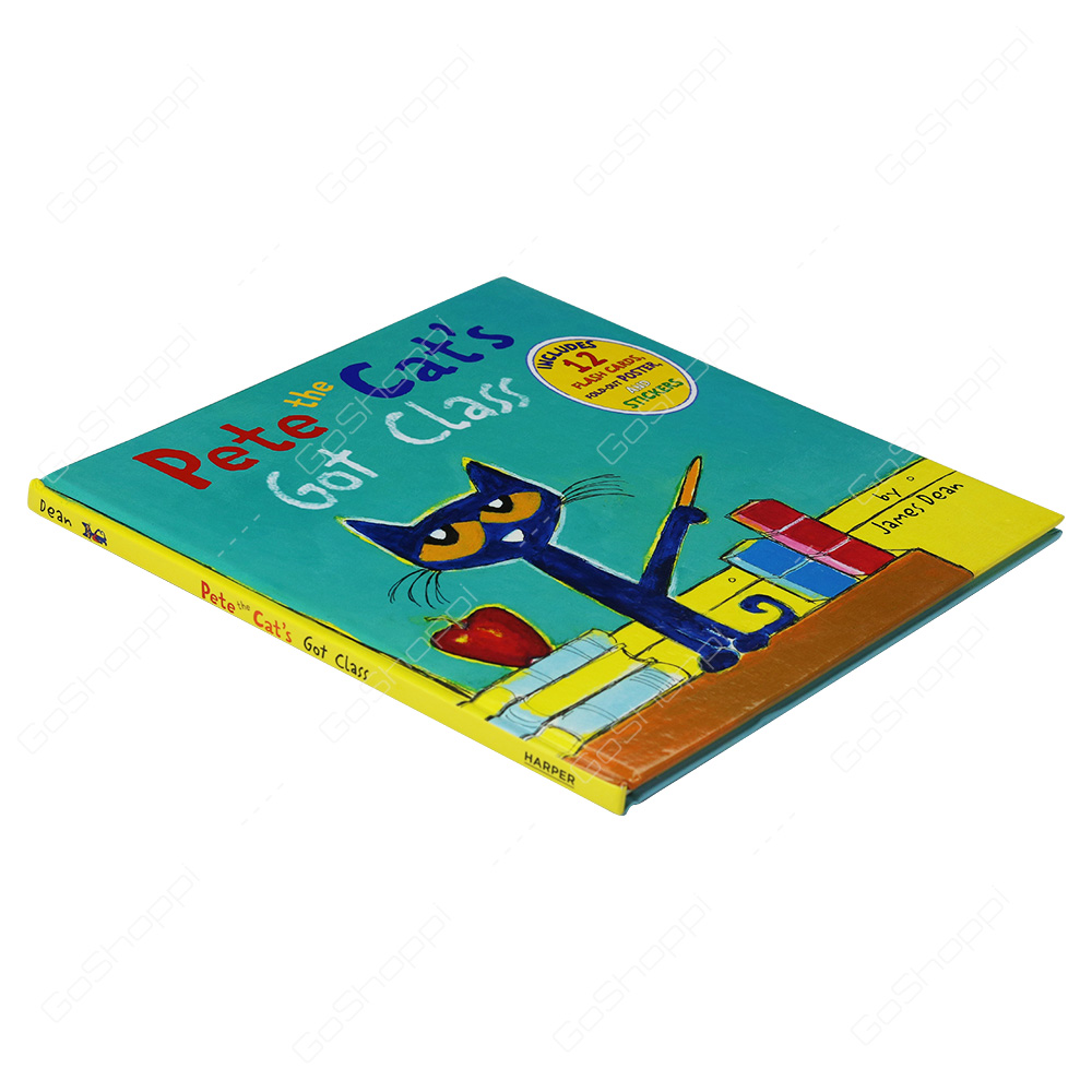 Pete The Cat S Got Class By James Dean Buy Online