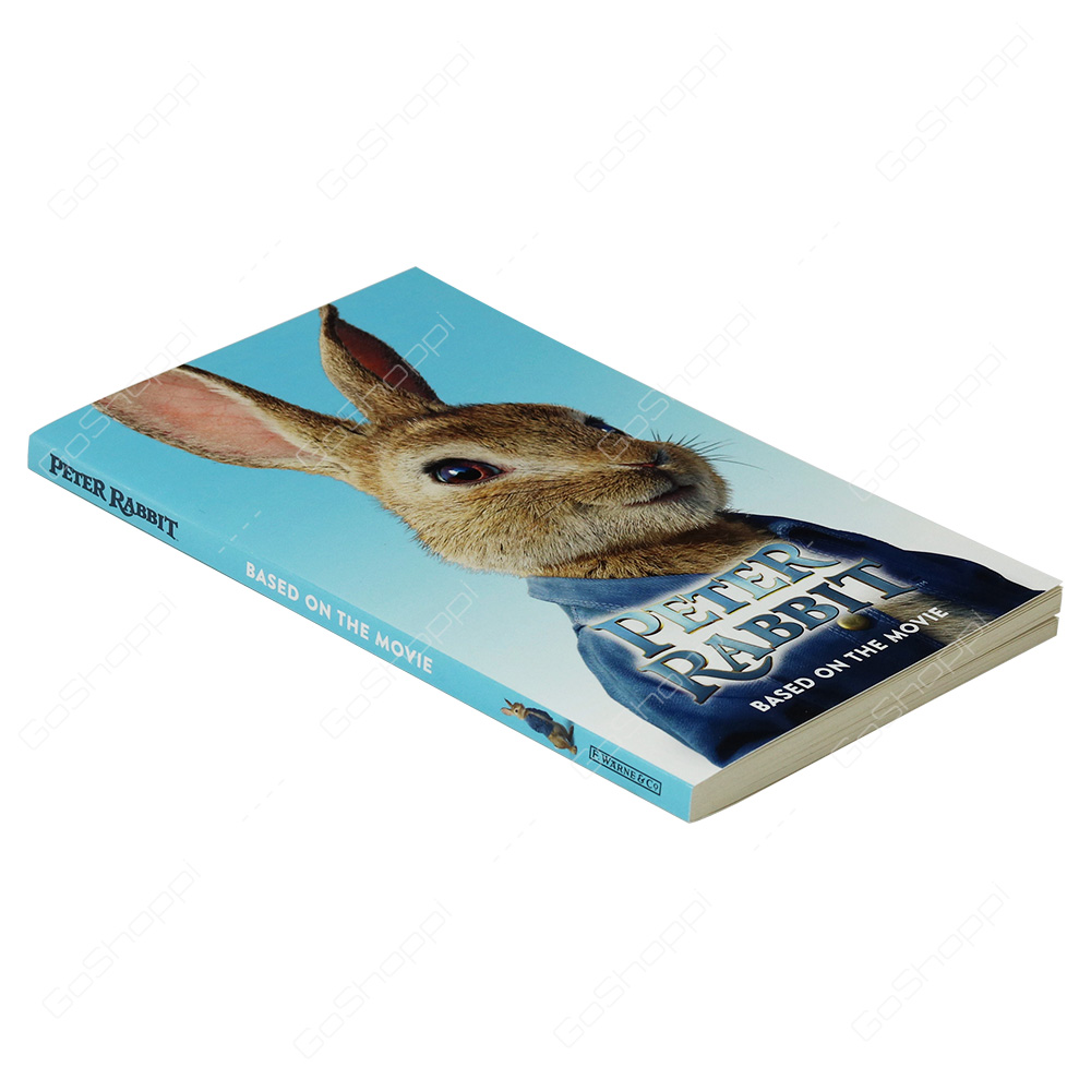 Peter Rabbit - Based On The Movie By Frederick Warne