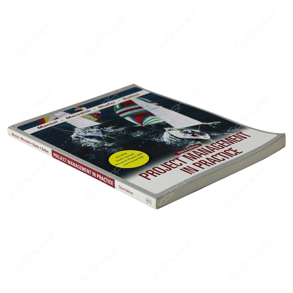 Project Management In Practice By Jr. Samuel J. Mantel