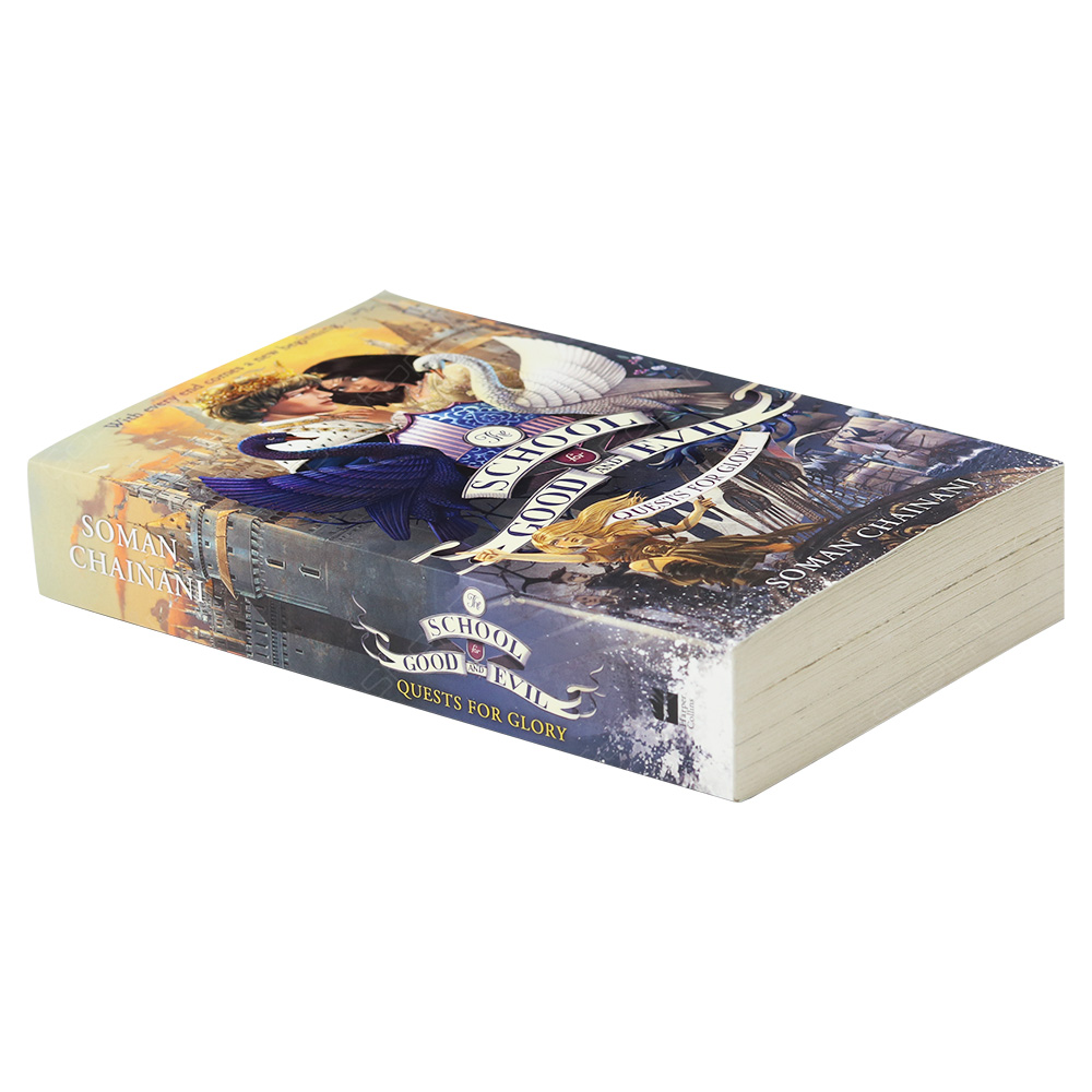Quests For Glory - The School For Good And Evil Book 4