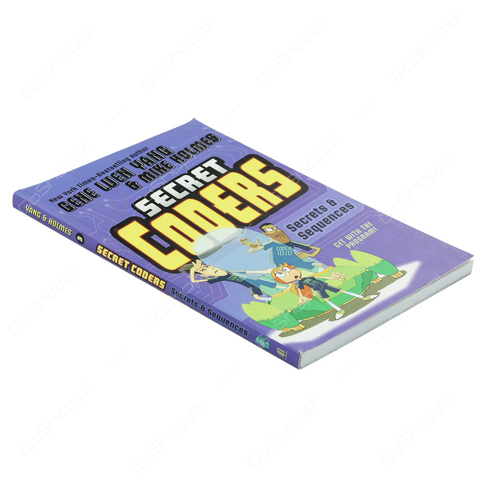 Secret Coders - Secrets & Sequences By Gene Luen Yang