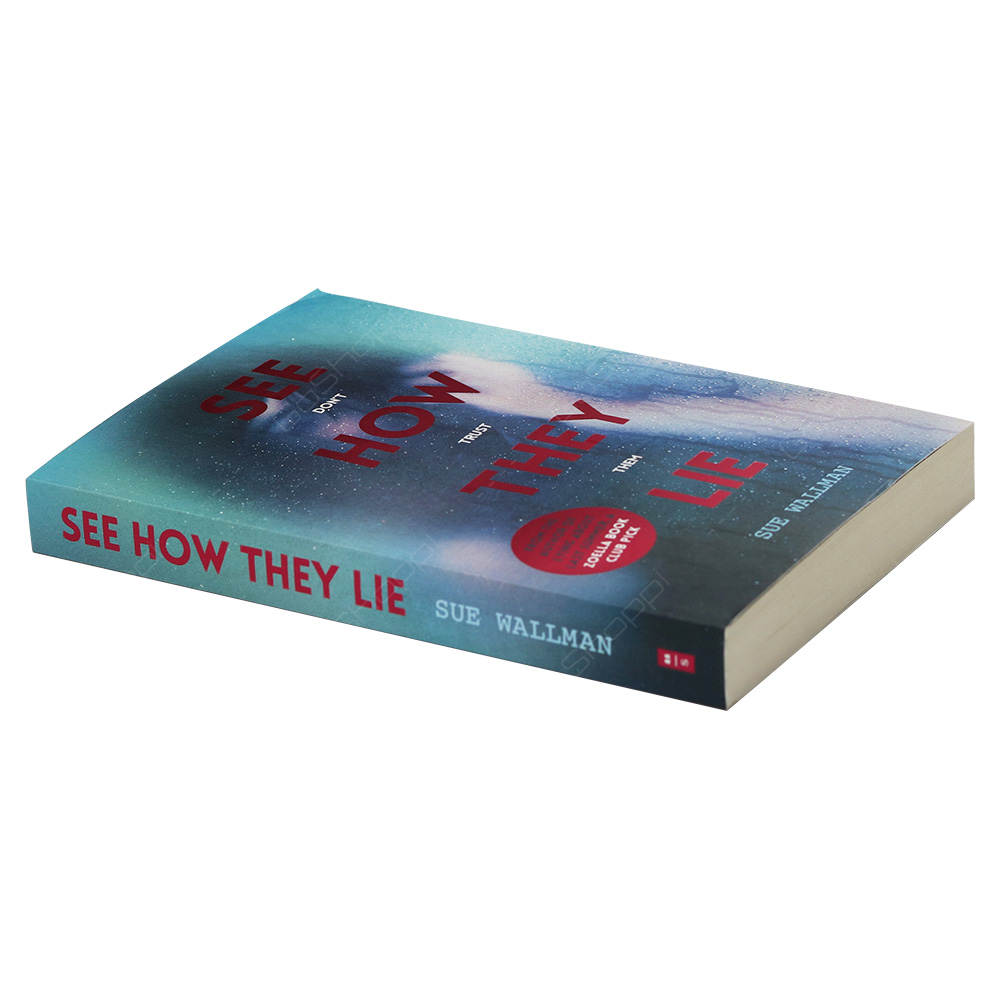 See How They Lie By Sue Wallman