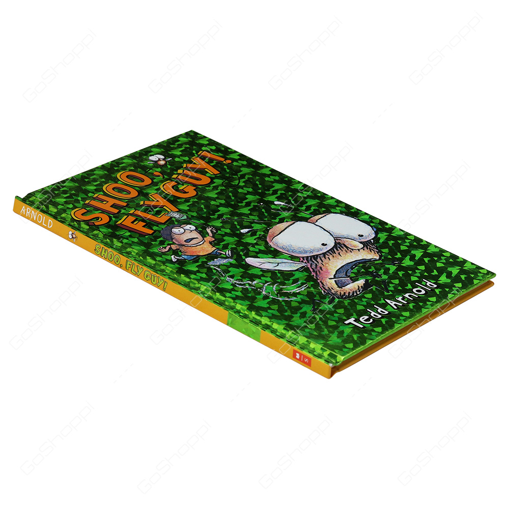 Shoo, Fly Guy! By Tedd Arnold