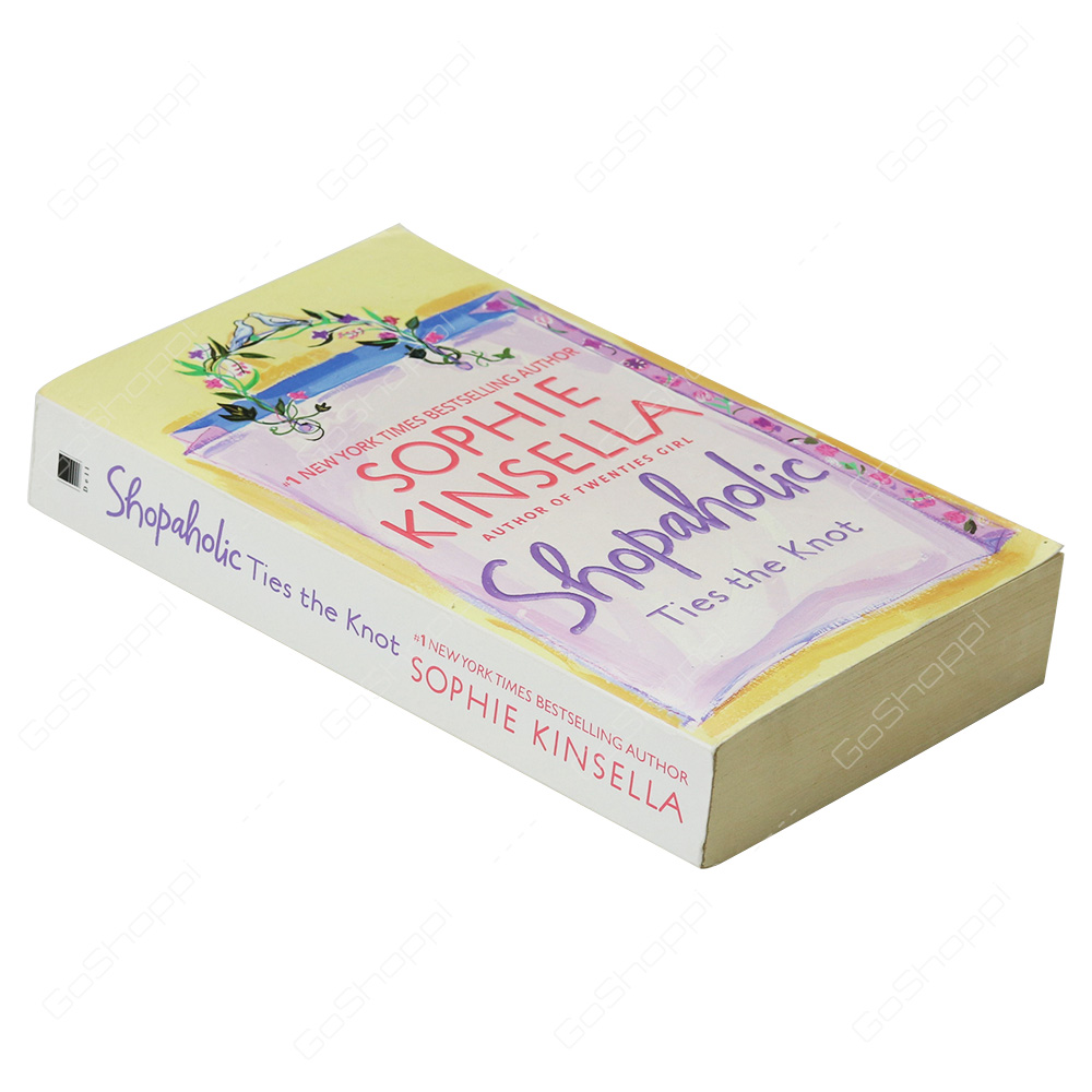 Shopaholic Ties The Knot By Sophie Kinsella