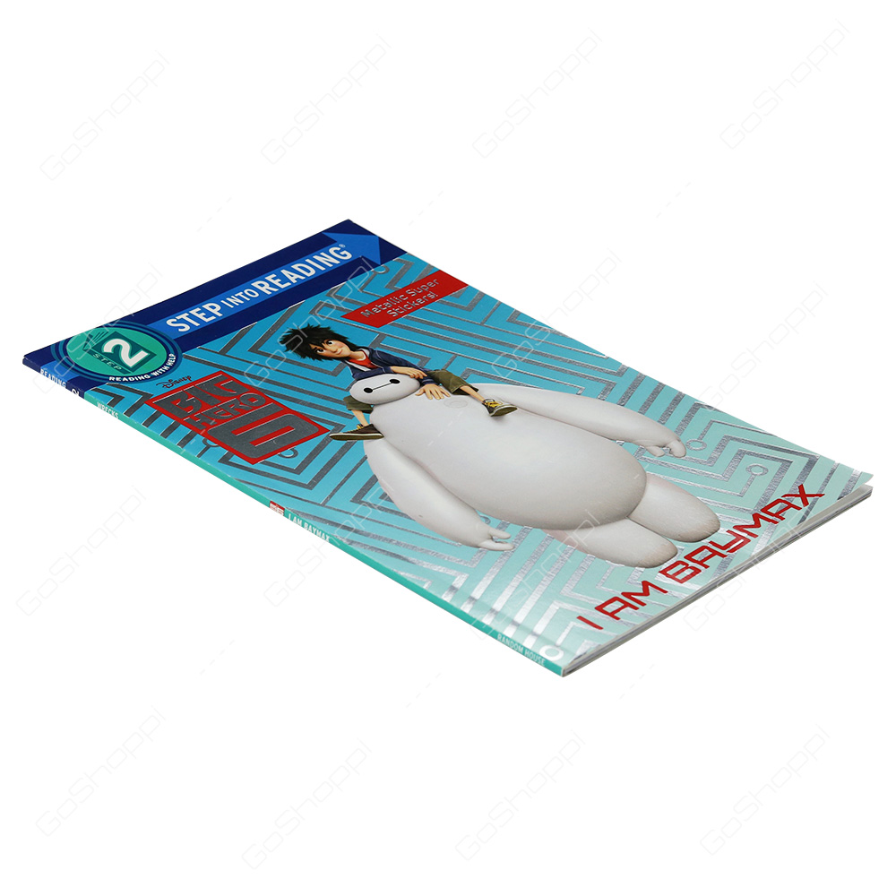 Step into Reading 2 - Disney Big Hero 6 I Am Baymax