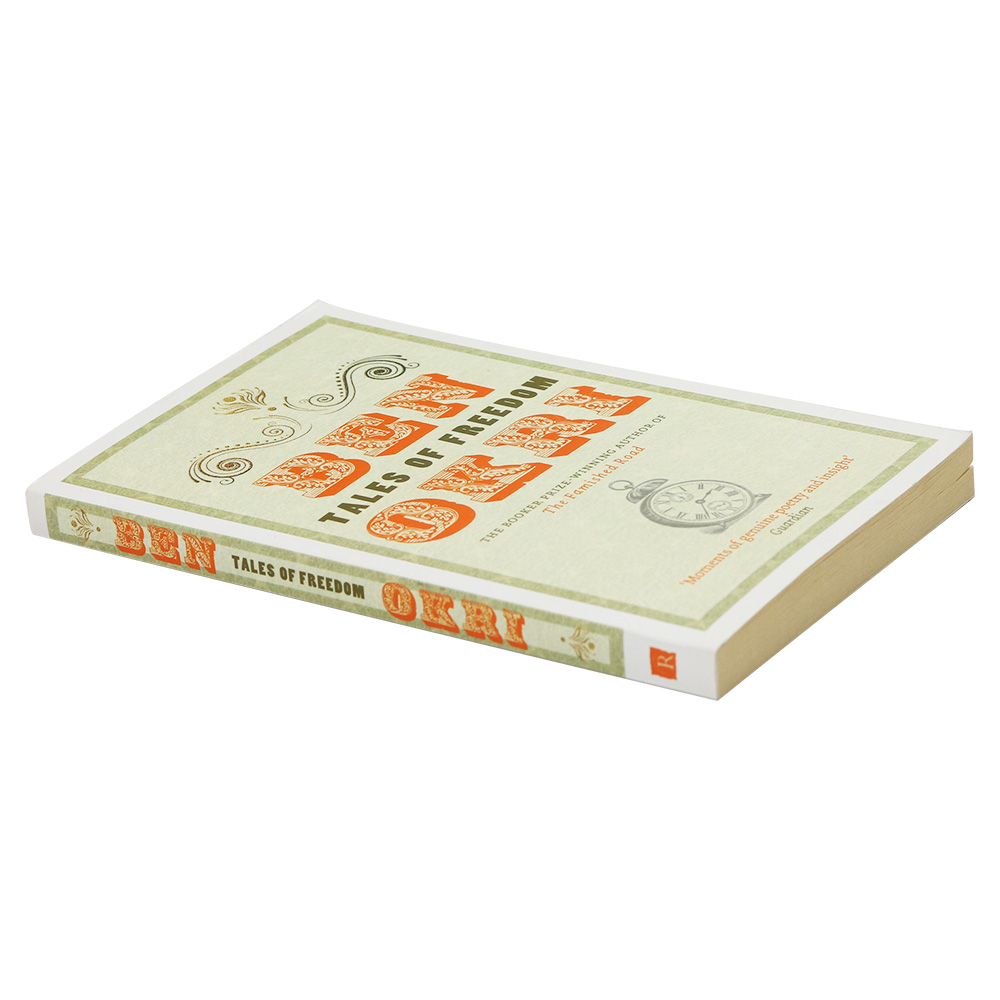 Tales Of Freedom By Ben Okri