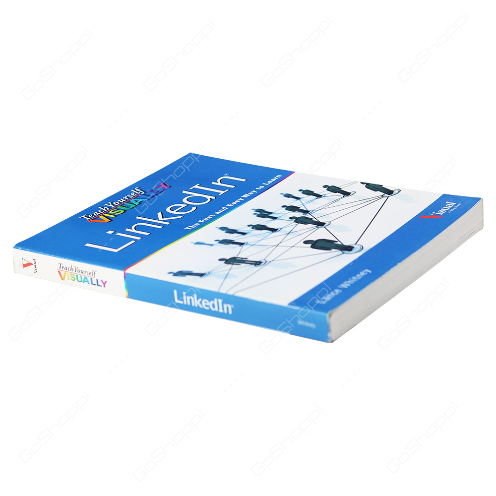 Teach Yourself Visually LinkedIn By Lance Whitney