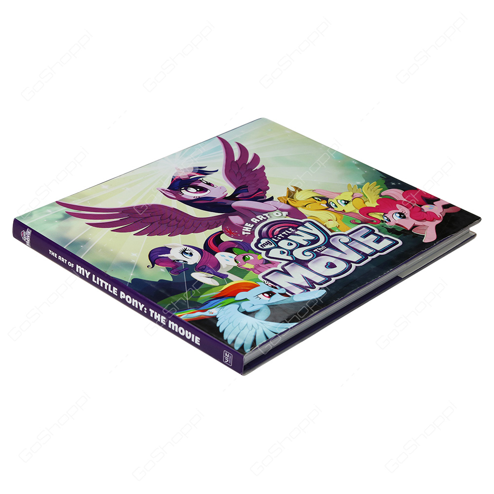 The Art Of My Little Pony The Movie By Hasbro
