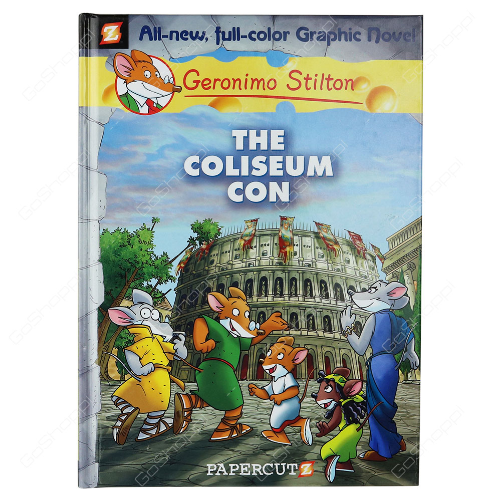 The Coliseum Con By Geronimo Stilton