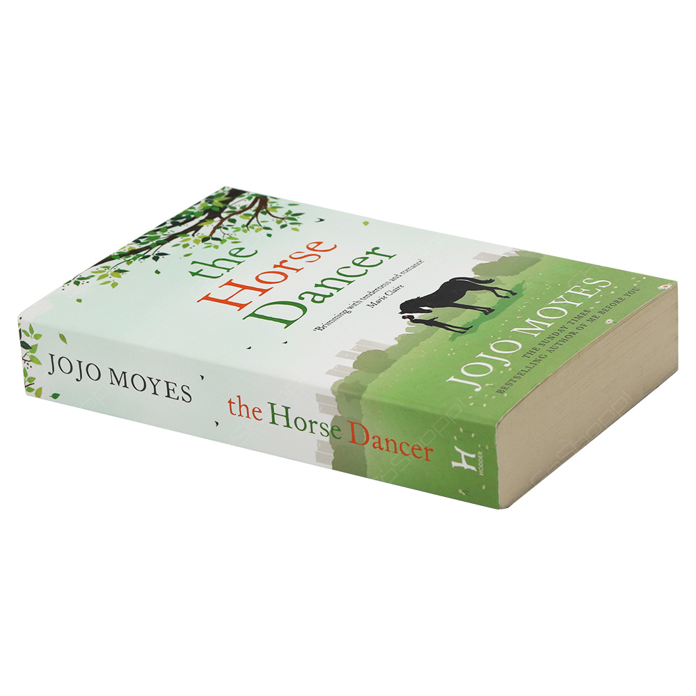The Horse Dancer By Jojo Moyes