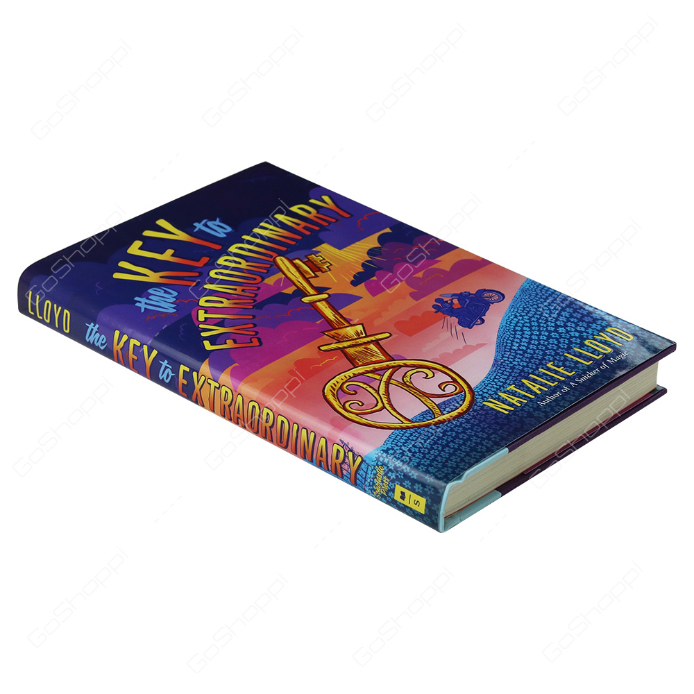 The Key To Extraordinary By Natalie Lloyd
