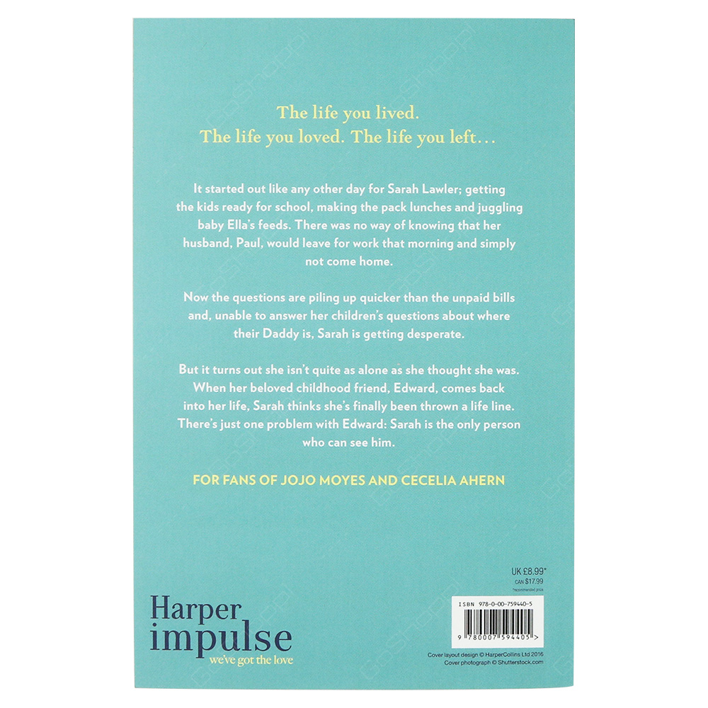 The Life You Left - Carmel Harrington