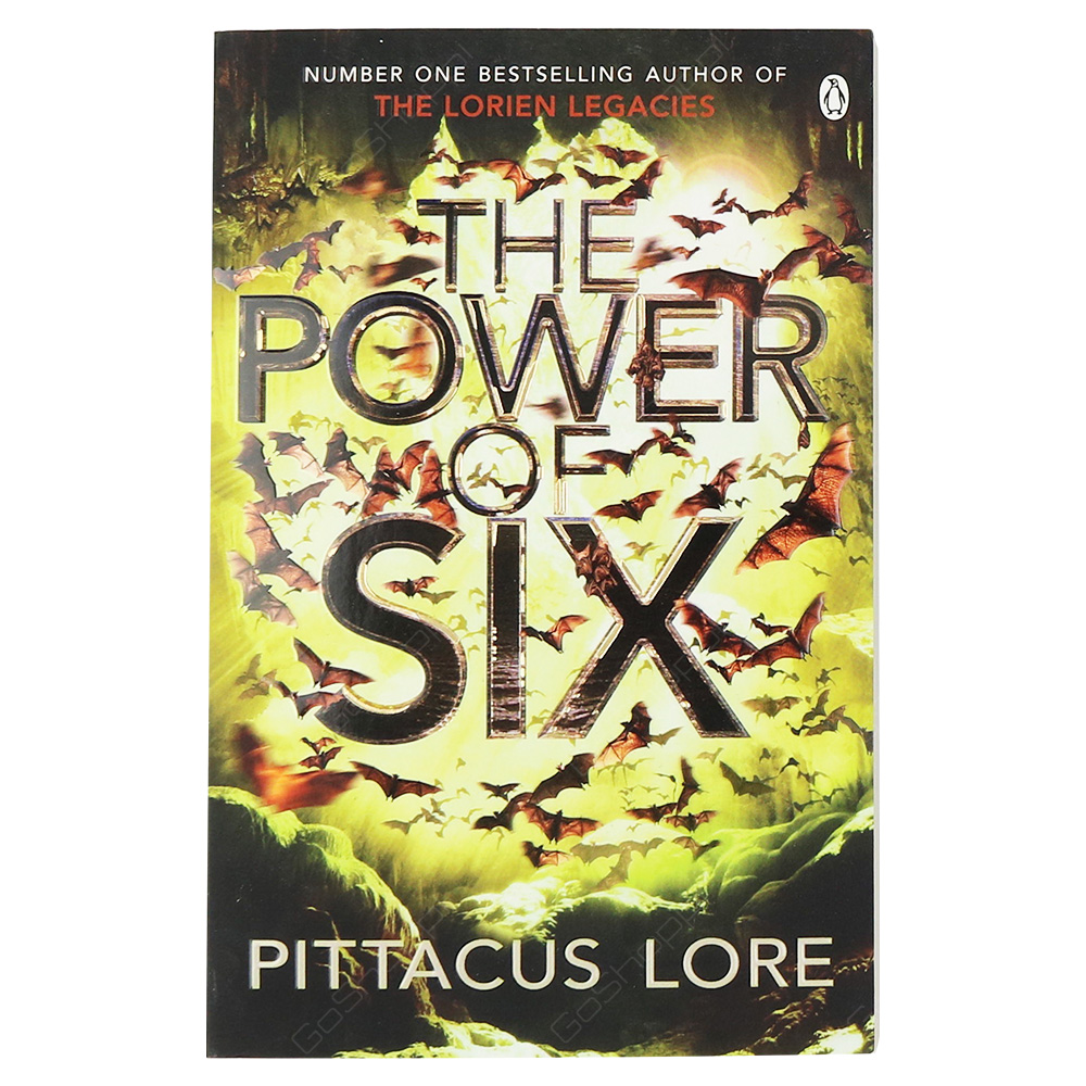 The Lorien Legacies - The Power Of Six Book 2