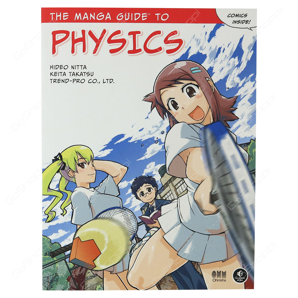 The Manga Guide To - Physics By Hideo Nitta