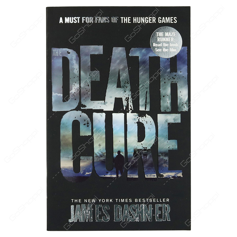 The Maze Runner - Death Cure By James Dashner
