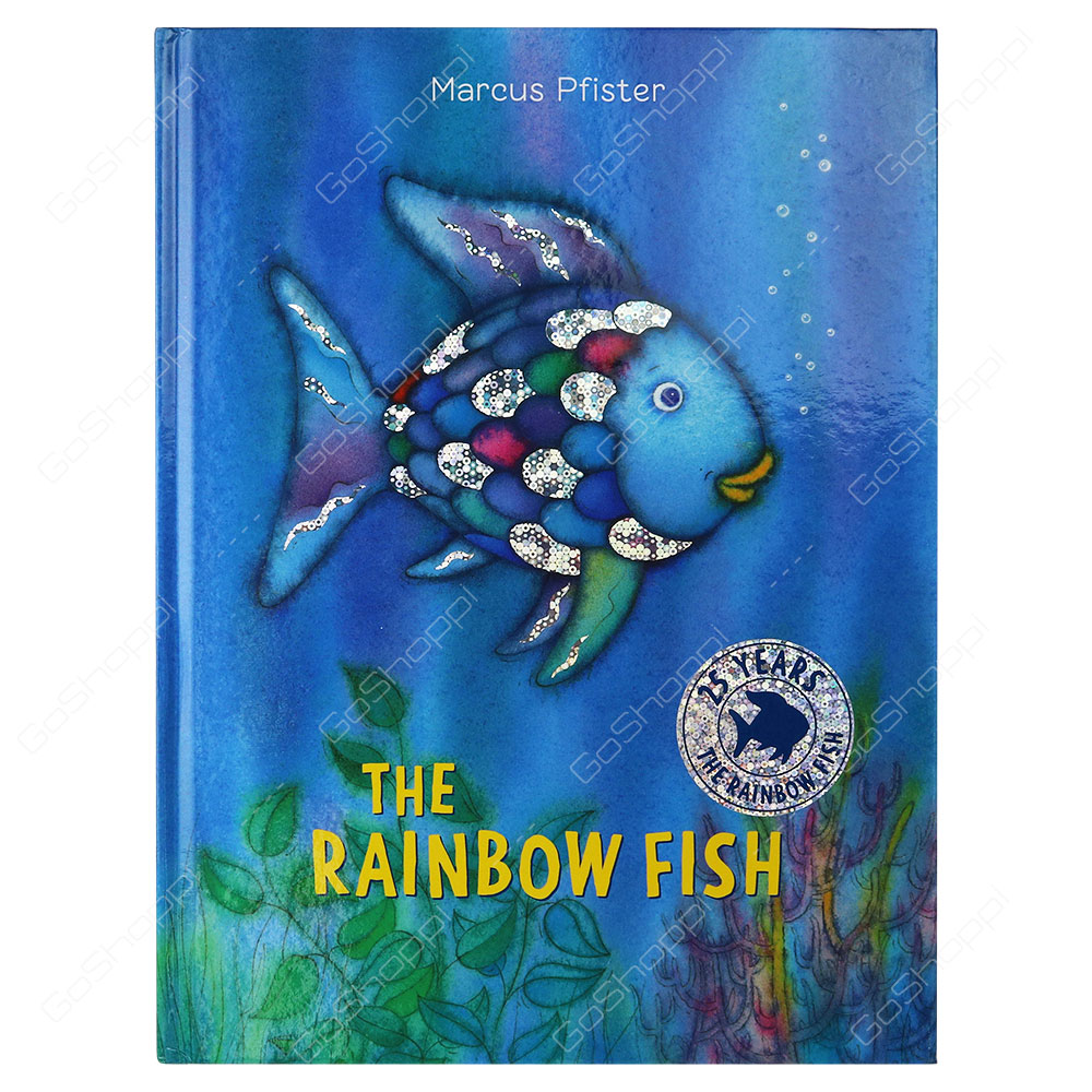 The Rainbow Fish By Marcus Pfister