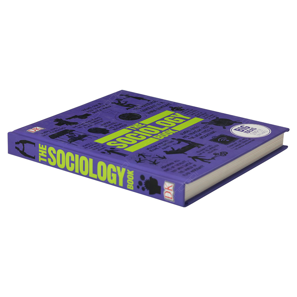 The Sociology Book - Big Ideas Simply Explained