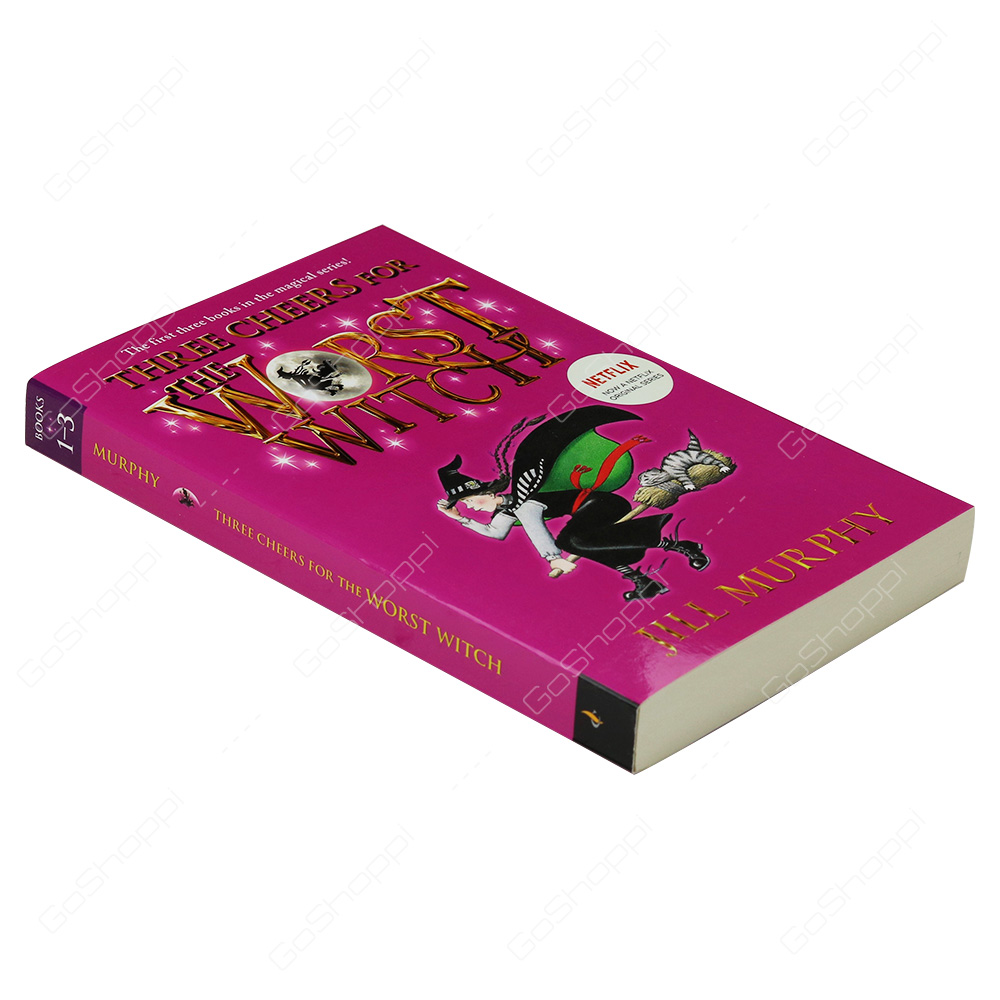 Three Cheers For The Worst Witch By Jill Murphy