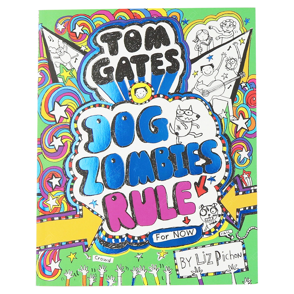Tom Gates - Dog Zombies Rule - For Now