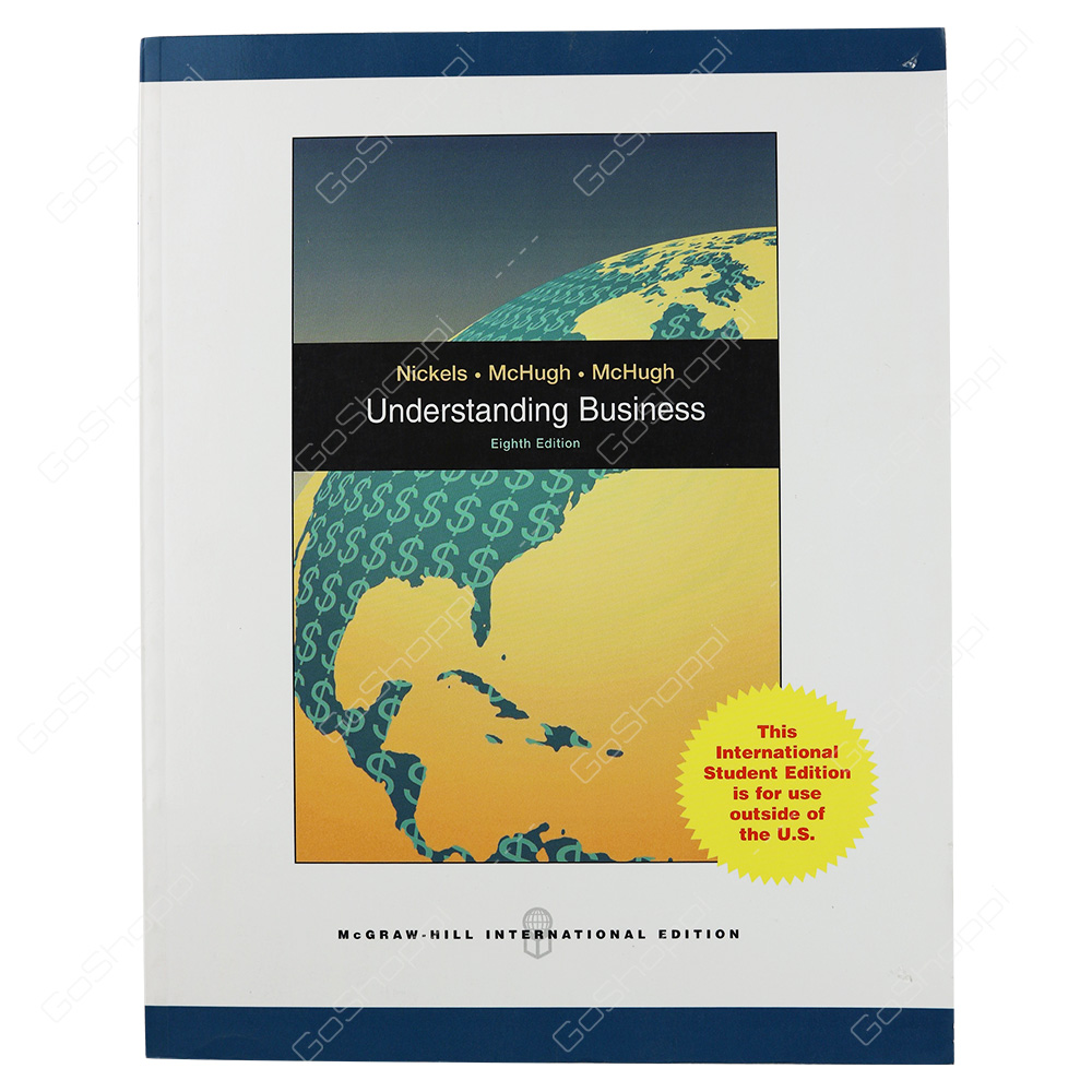 Understanding Business By William G. Nickels