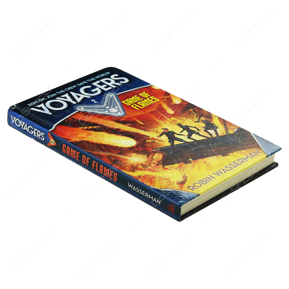 Voyagers 2 - Game Of Flames By Robin Wasserman