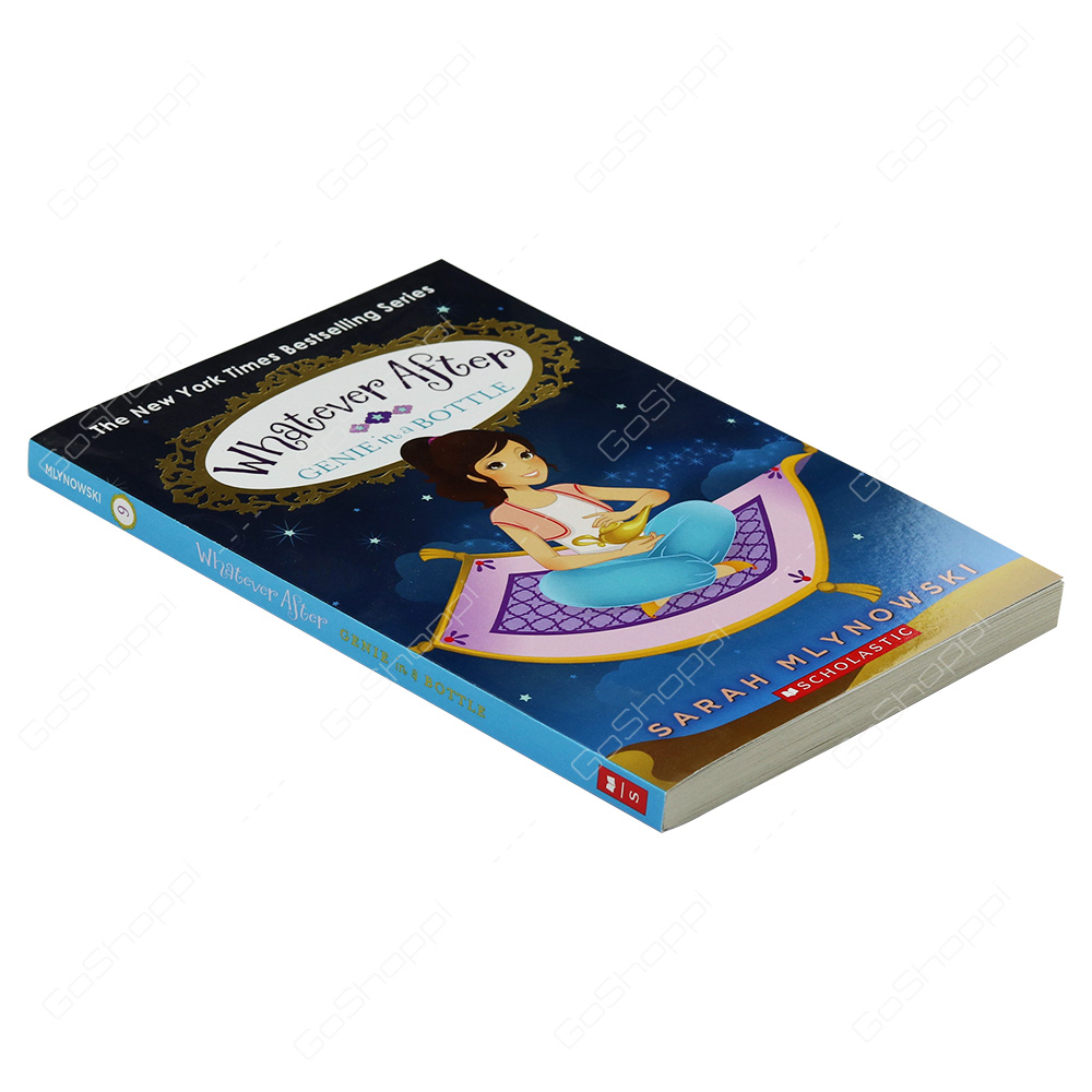 Whatever After - Genie In A Bottle By Sarah Mlynowski