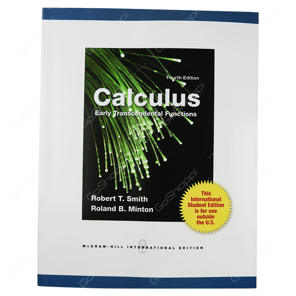 Calculus Early Transcendental Functions 4th Edition By Robert T. Smith