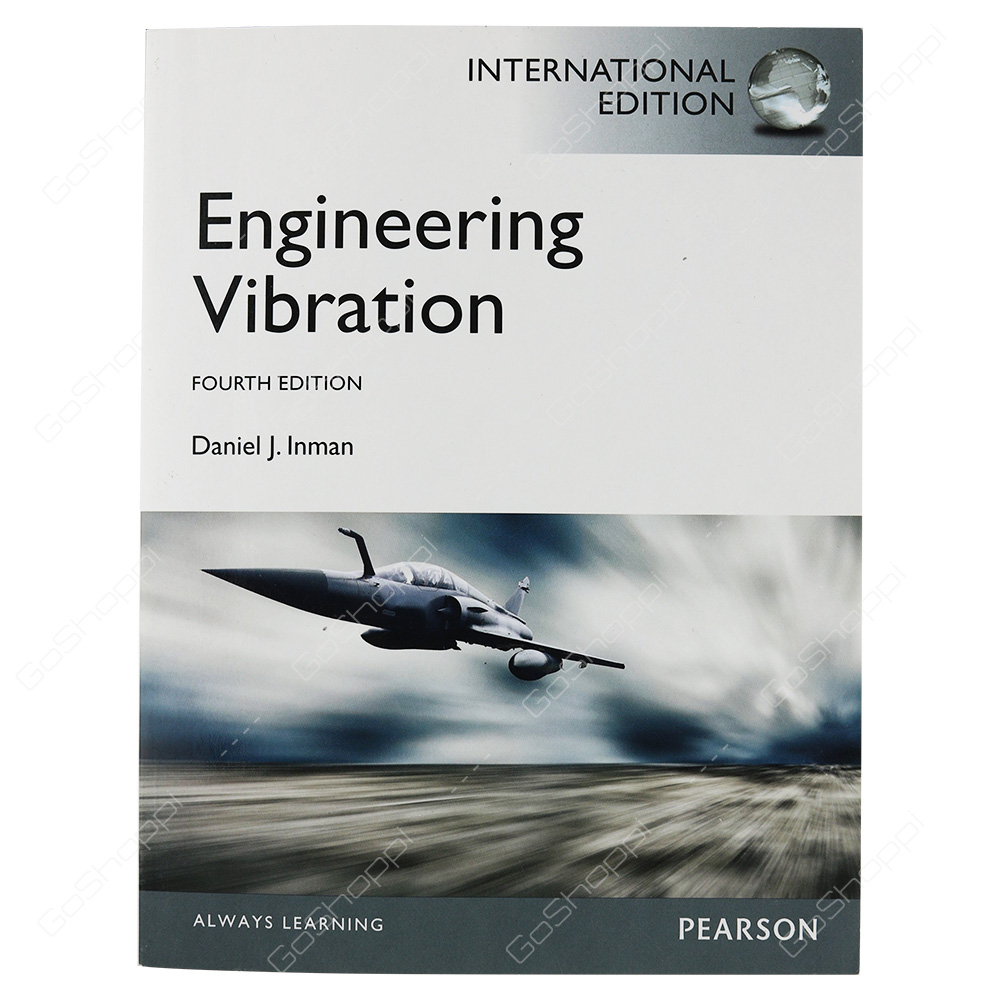 Engineering Vibration Inman 4Th Solution Engineering Vibration 4th