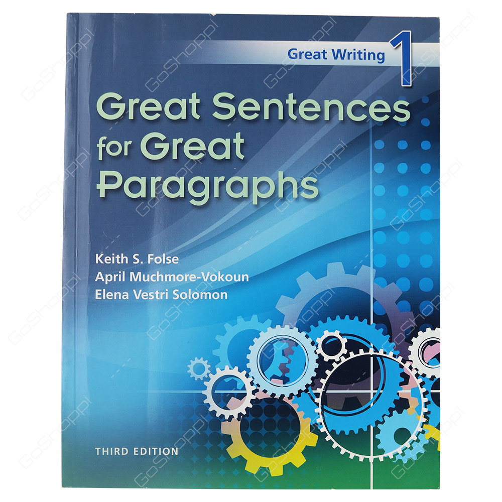 Great Writing 1 Great Sentences For Great Paragraphs 3rd Edition By