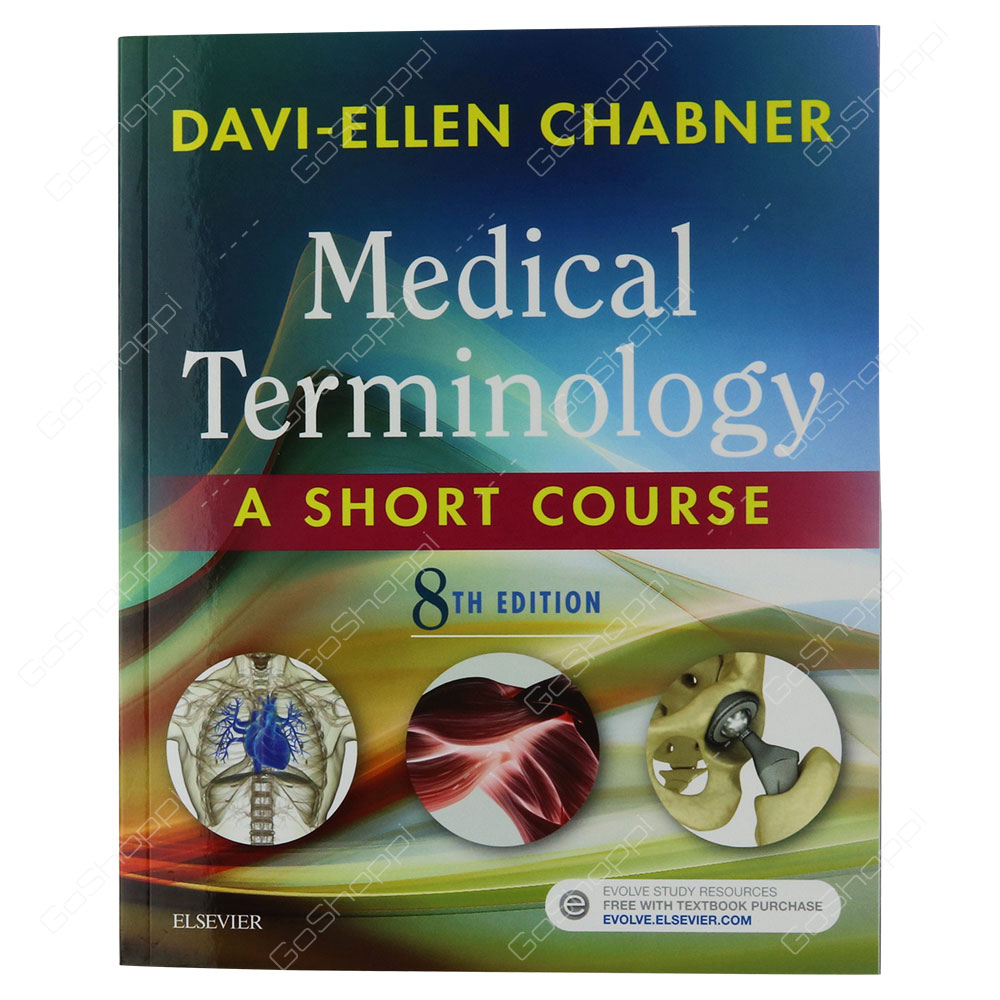Medical Terminology A Short Course By DaviEllen Chabner Buy Online